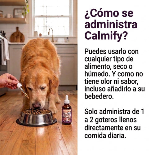 Calmify® | Gotas de Apoyo Articular para Perros
